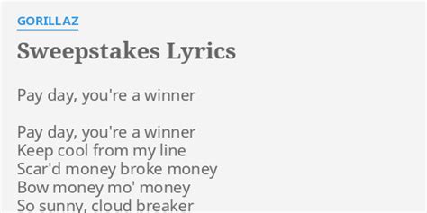 Gorillaz – Sweepstakes Lyrics .